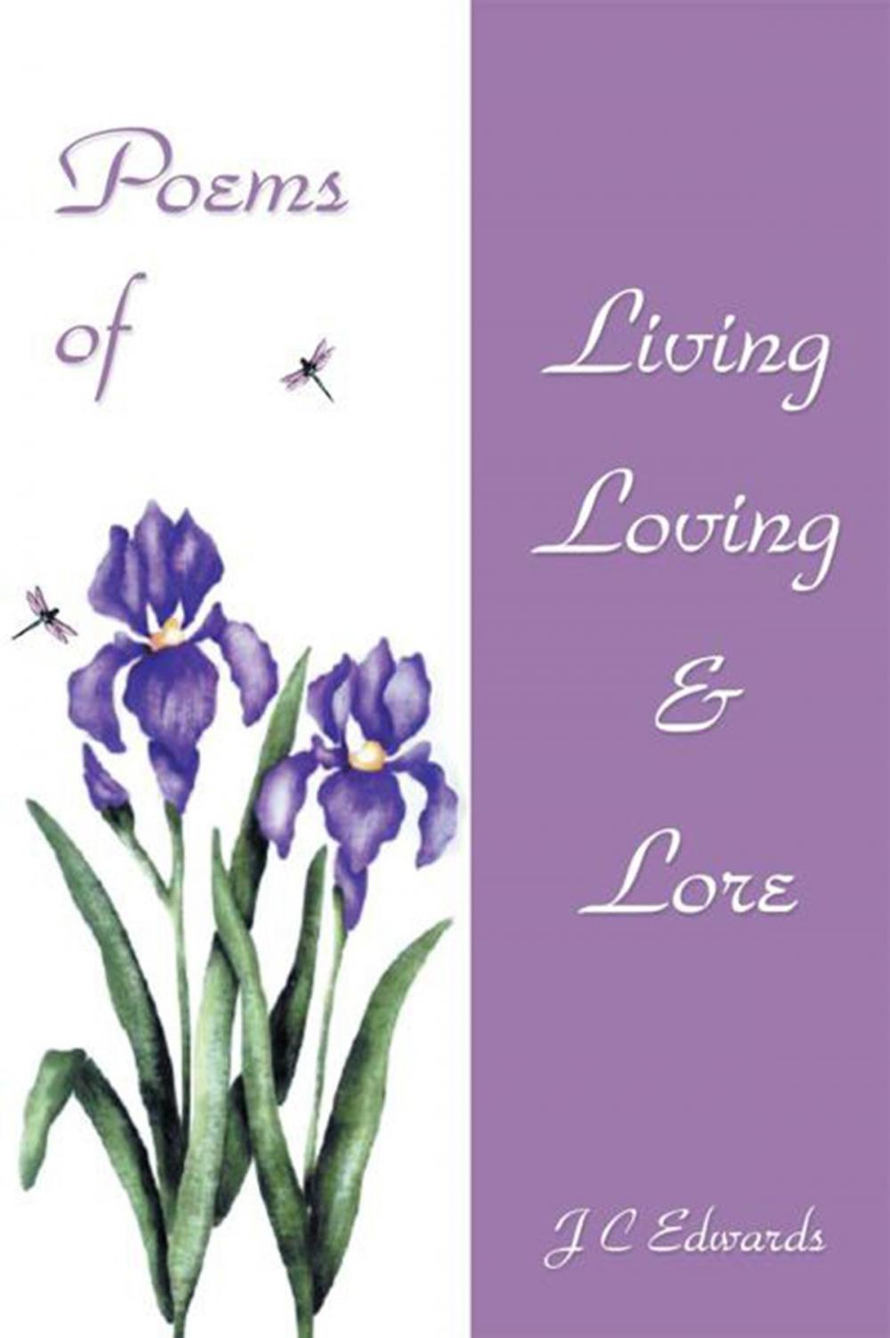 Big bigCover of Poems of Living, Loving & Lore