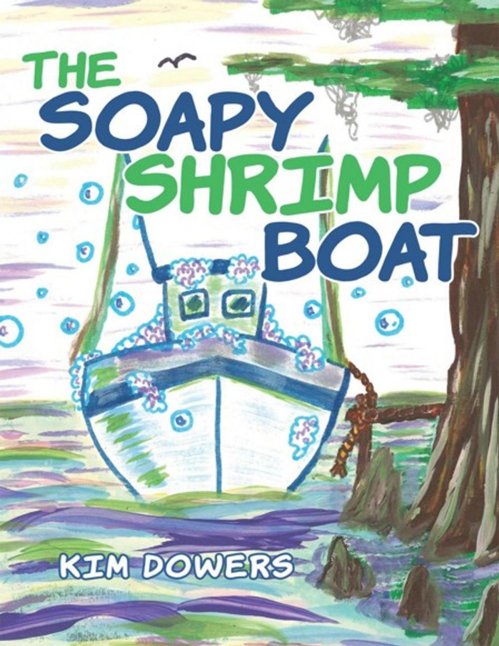 Big bigCover of The Soapy Shrimp Boat