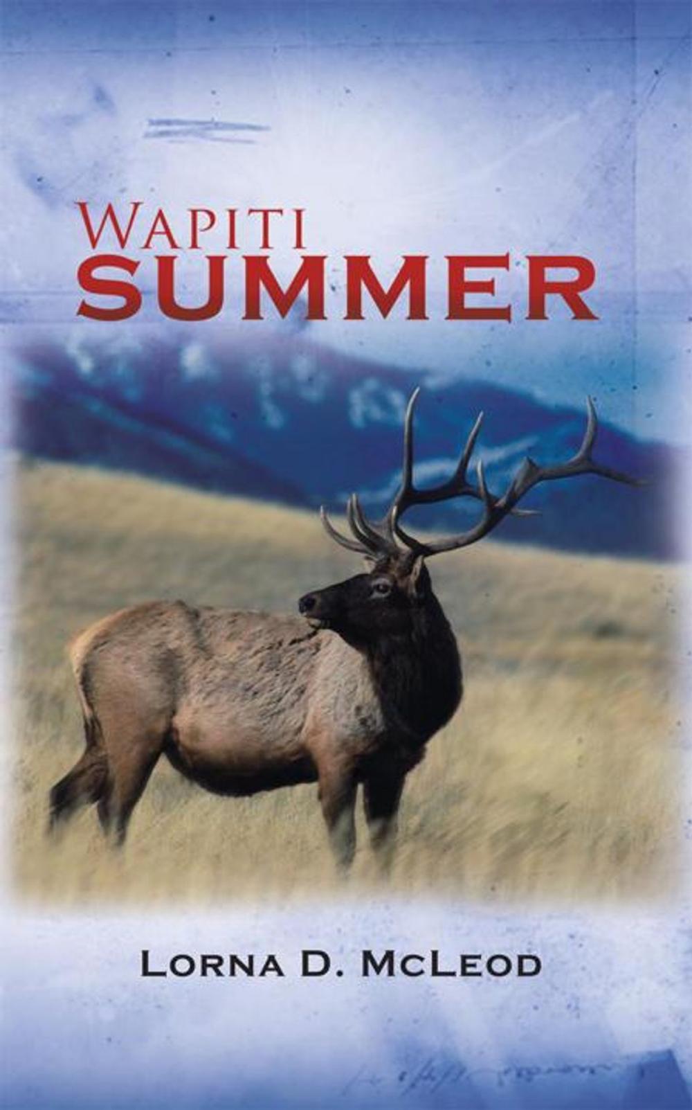 Big bigCover of Wapiti Summer