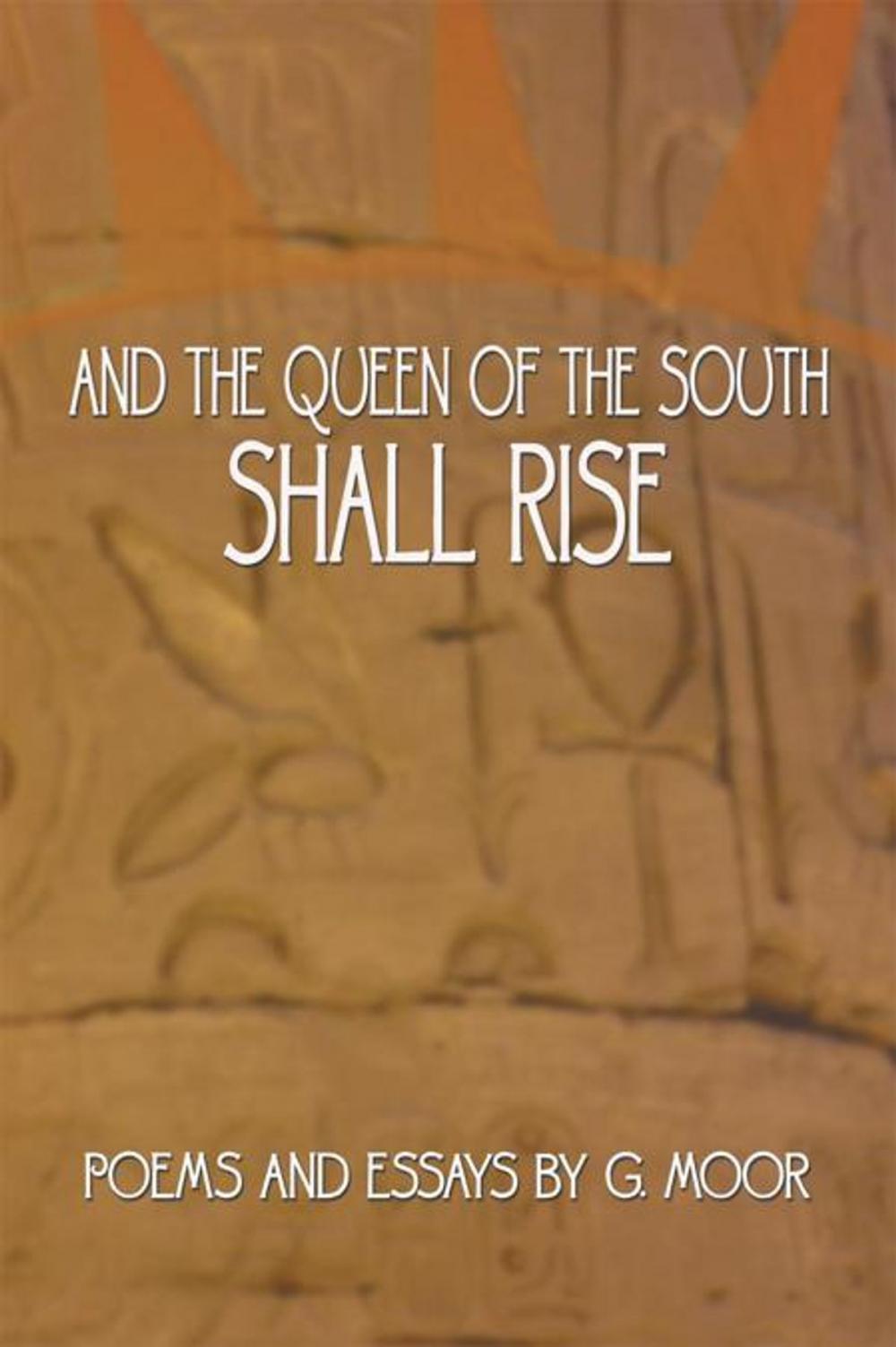 Big bigCover of And the Queen of the South Shall Rise