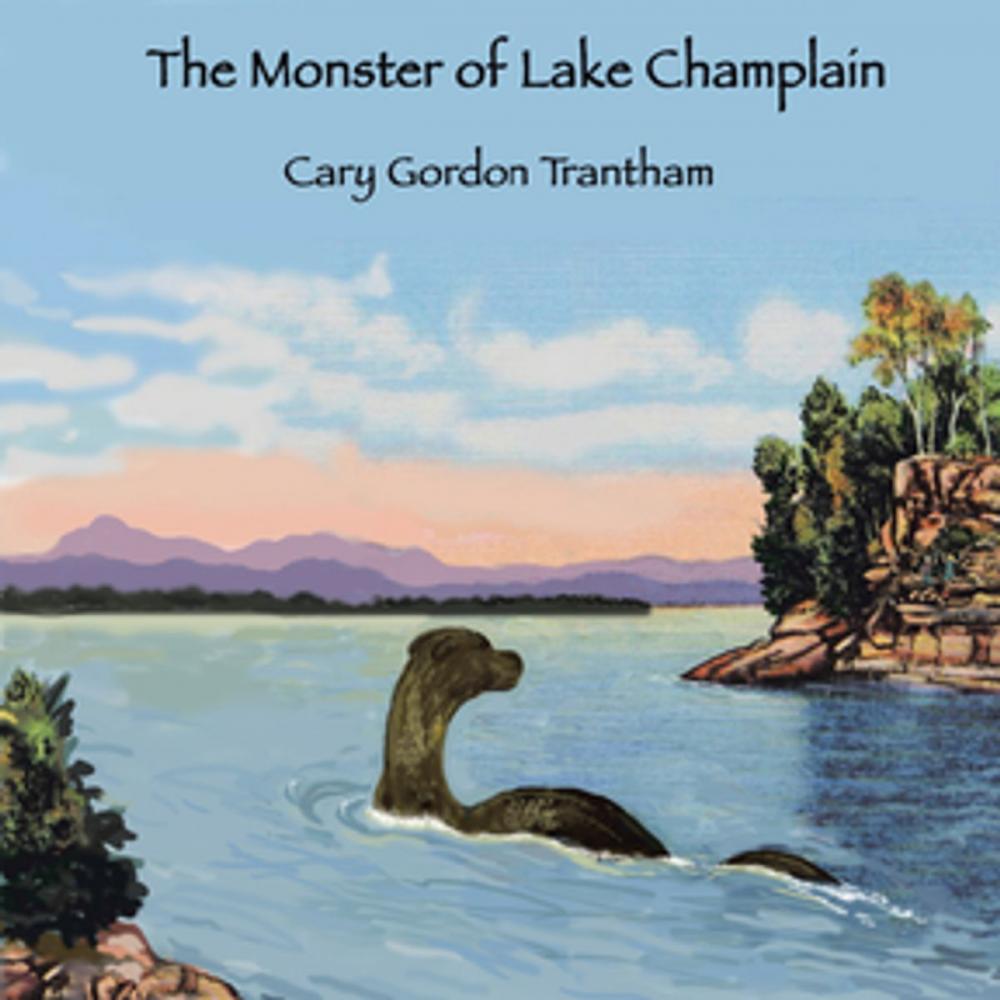 Big bigCover of The Monster of Lake Champlain