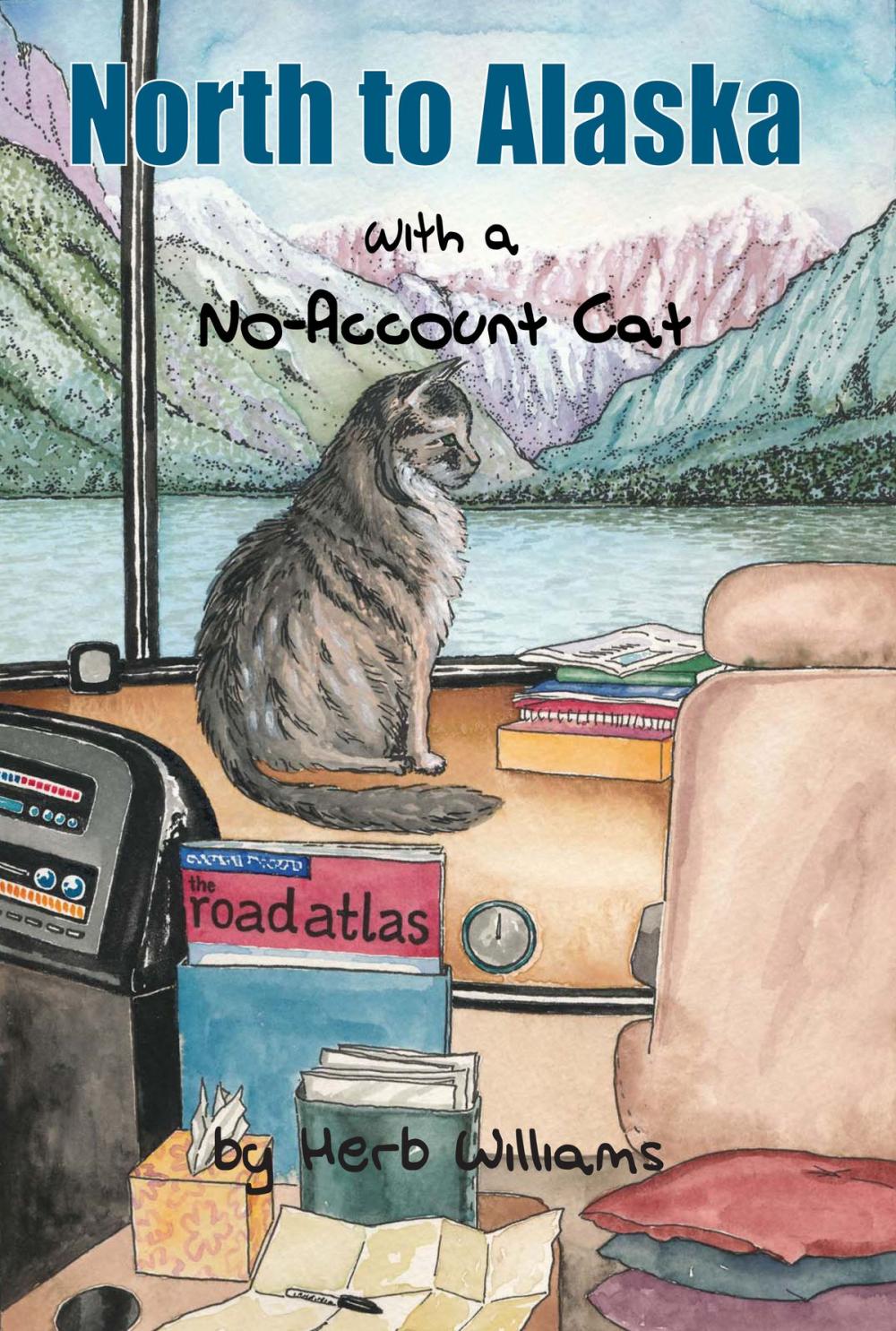 Big bigCover of North to Alaska with a No-Account Cat