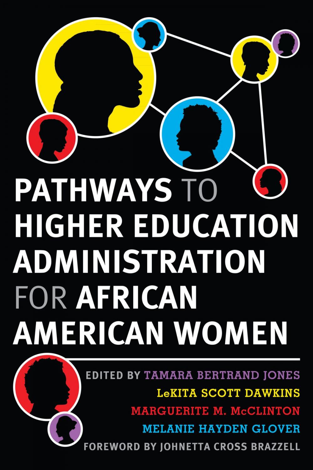 Big bigCover of Pathways to Higher Education Administration for African American Women