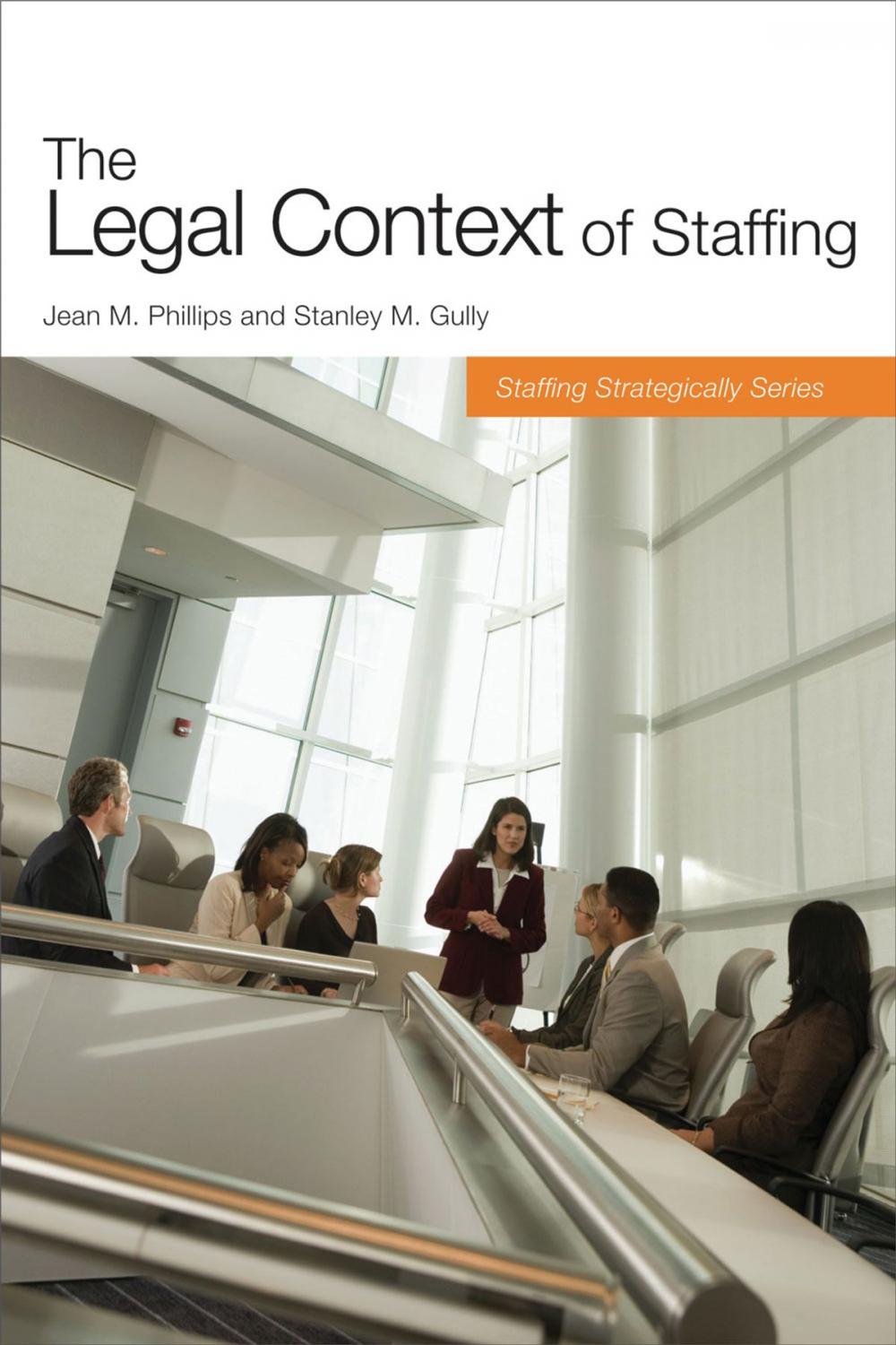 Big bigCover of The Legal Context of Staffing