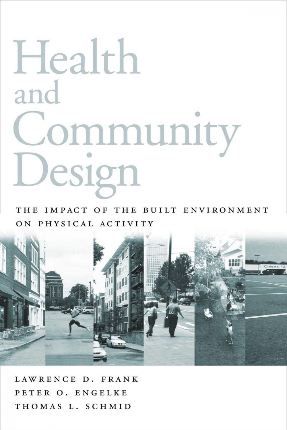 Big bigCover of Health and Community Design