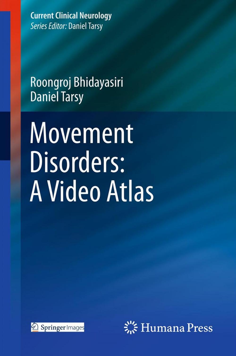 Big bigCover of Movement Disorders: A Video Atlas