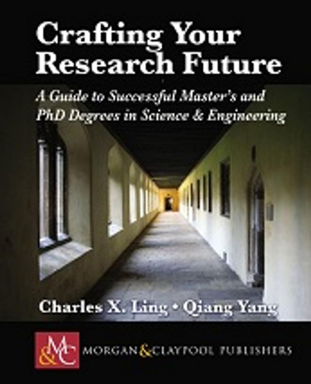 Big bigCover of Crafting your Research Future