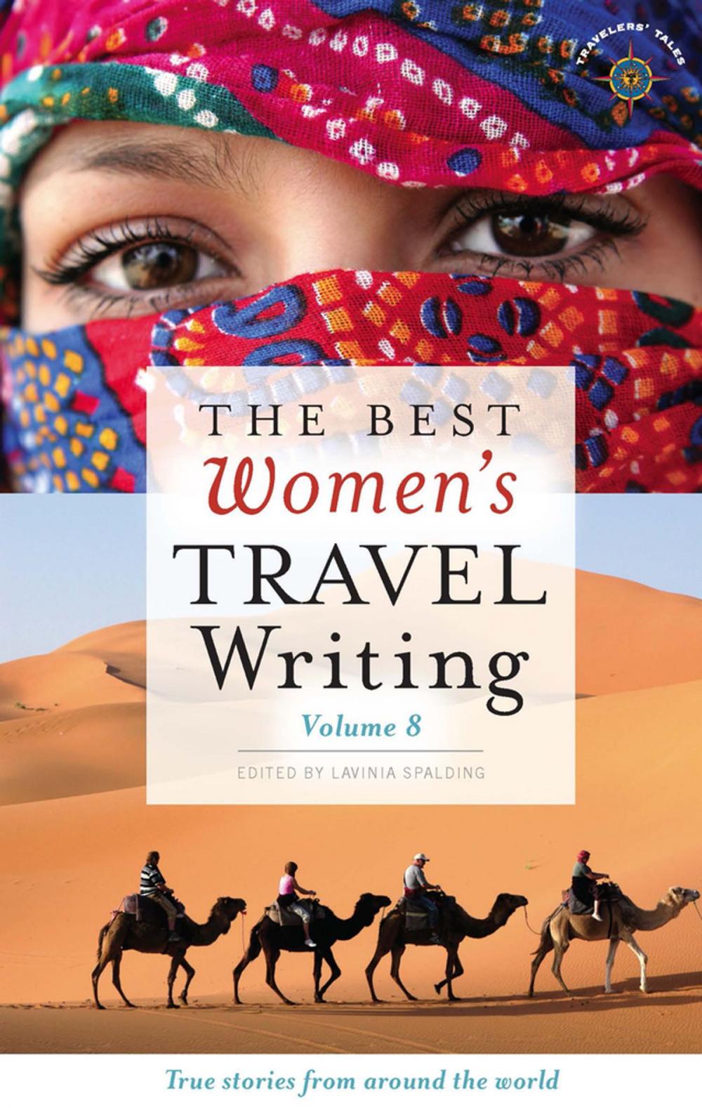 Big bigCover of The Best Women's Travel Writing, Volume 8