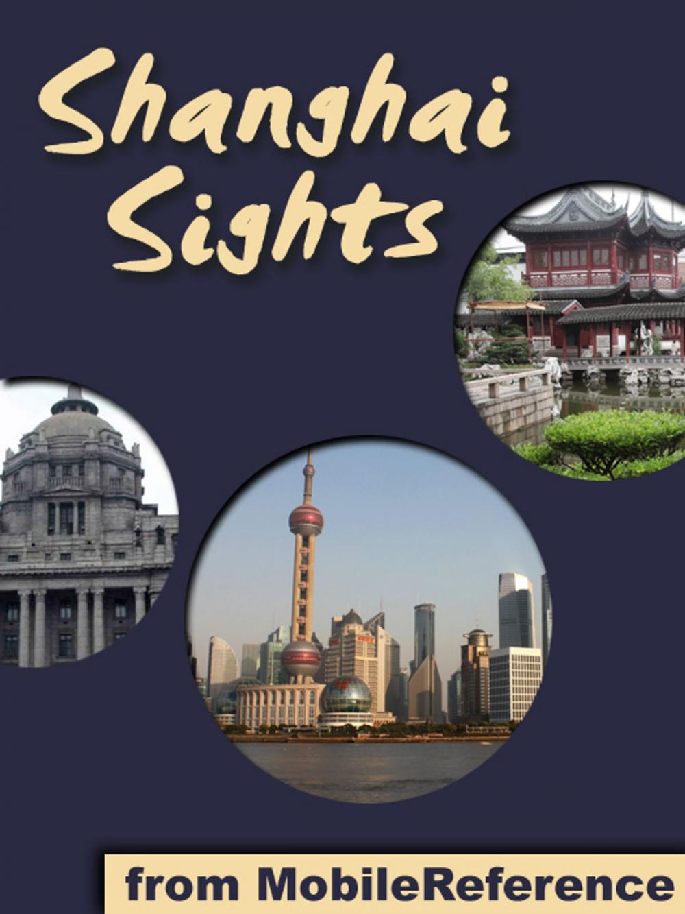 Big bigCover of Shanghai Sights: a travel guide to the top 30 attractions in Shanghai, China