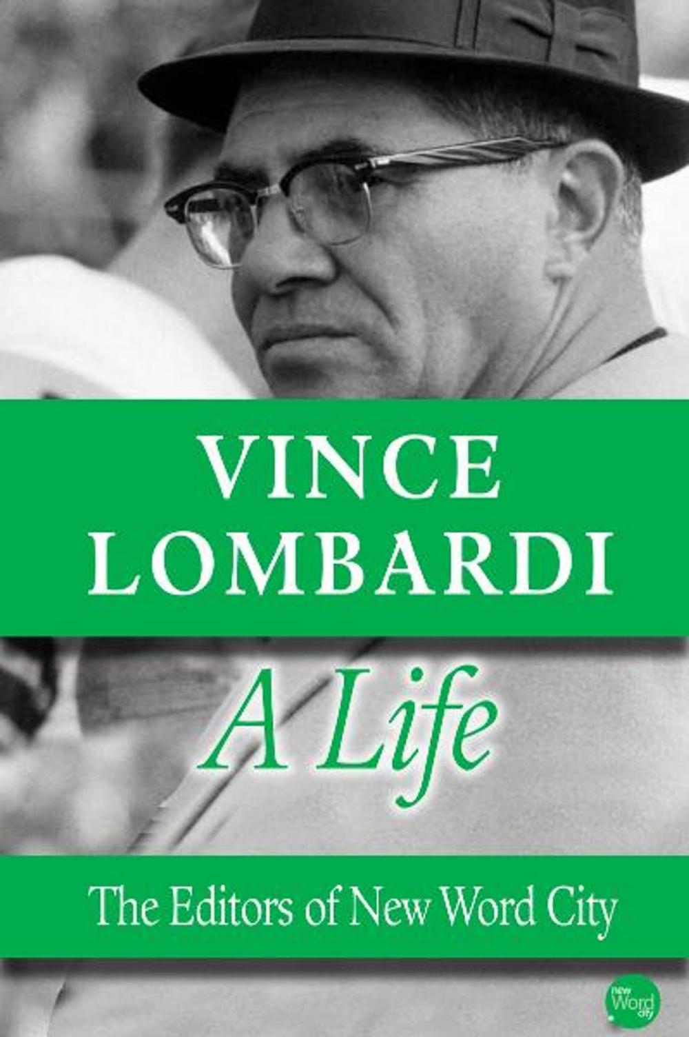 Big bigCover of Vince Lombardi, A Life