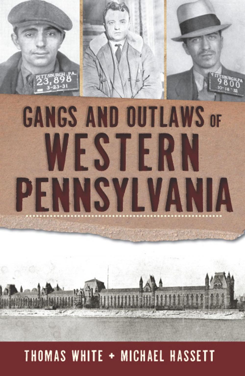 Big bigCover of Gangs and Outlaws of Western Pennsylvania