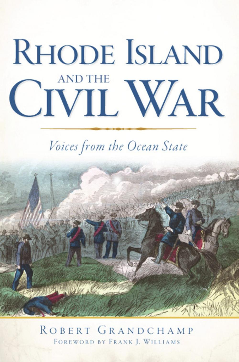 Big bigCover of Rhode Island and the Civil War