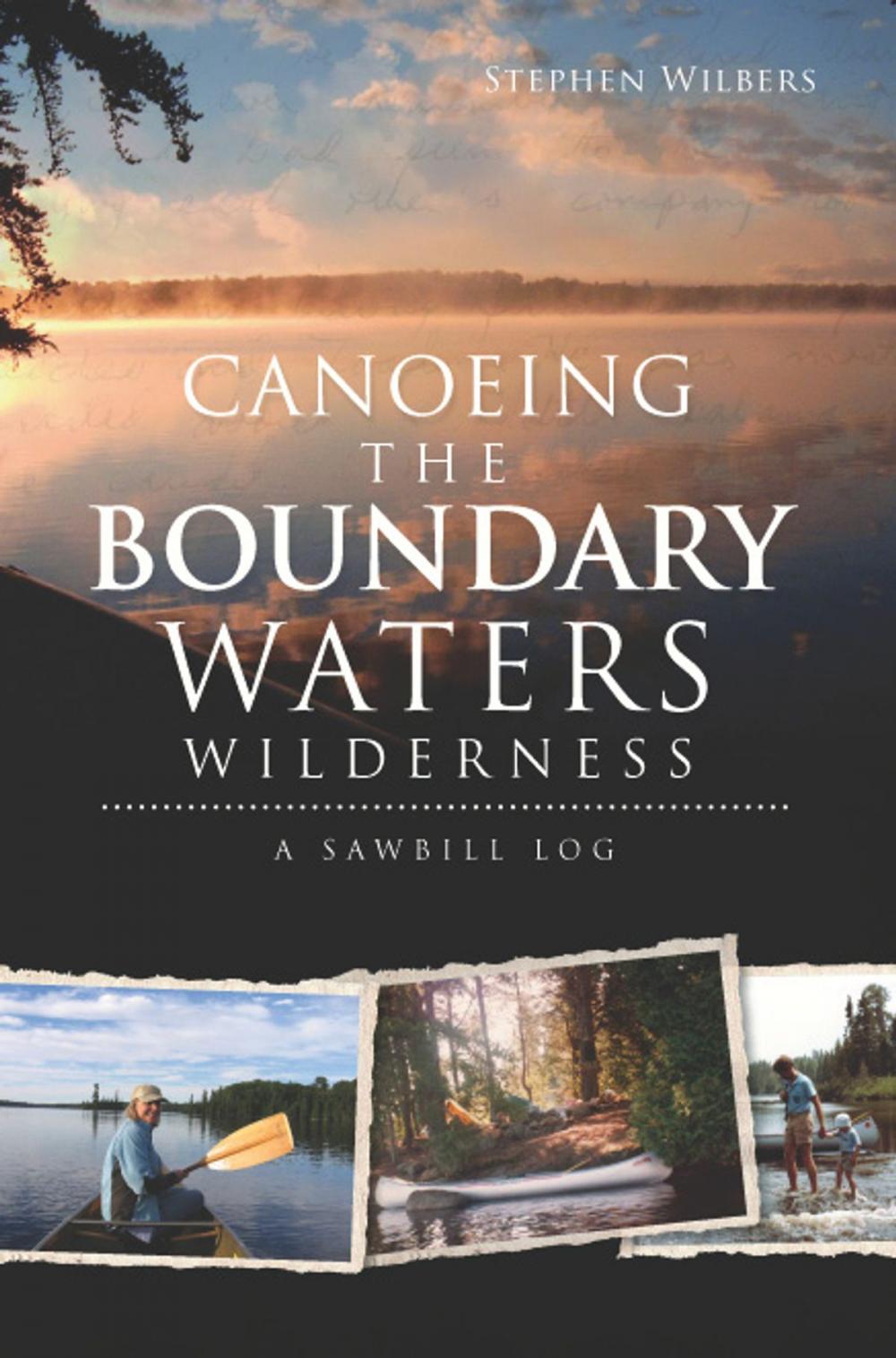 Big bigCover of Canoeing the Boundary Waters Wilderness