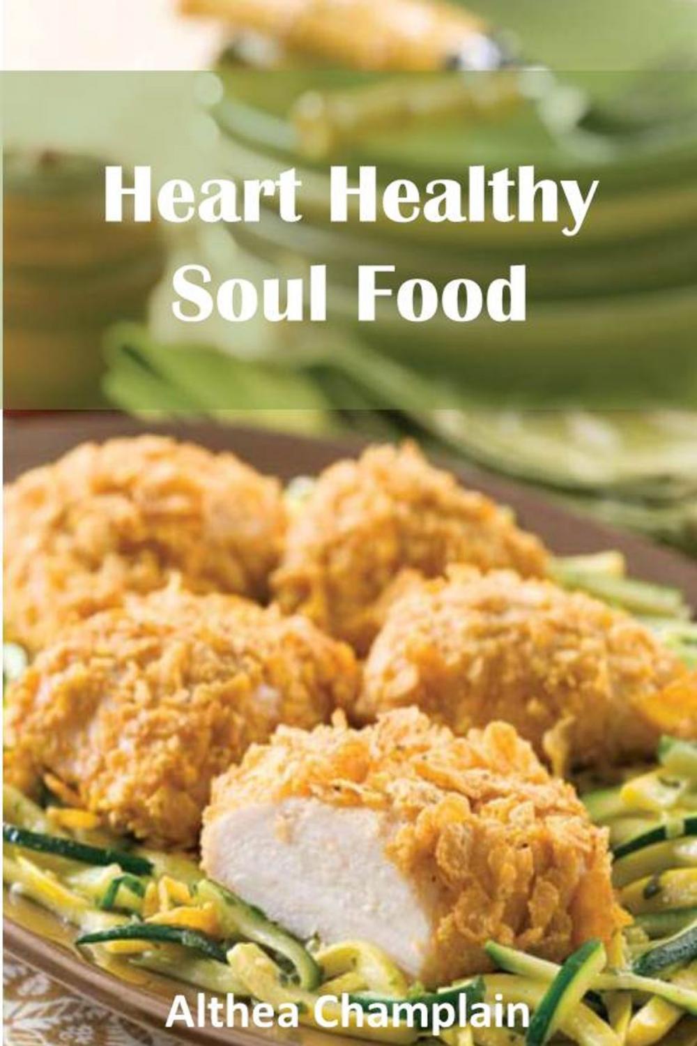 Big bigCover of Heart Healthy Soul Food