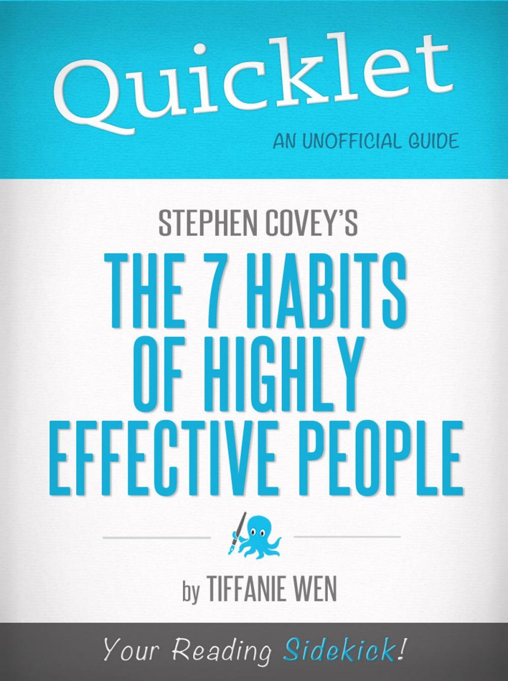 Big bigCover of Quicklet on Stephen R. Covey's The 7 Habits Of Highly Effective People: CliffNotes-like Book Summary