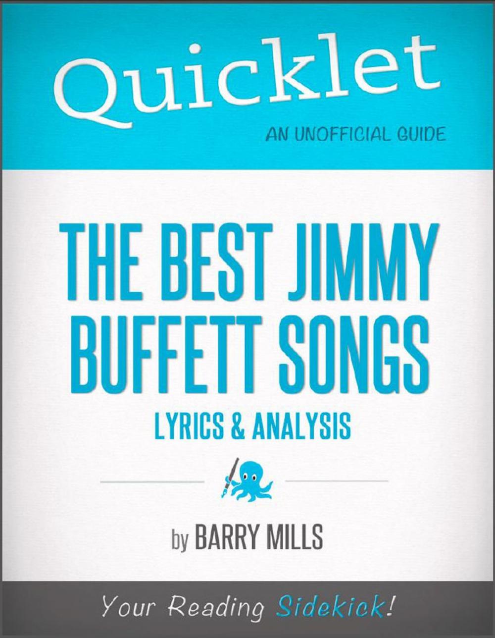 Big bigCover of The Best Jimmy Buffett Songs: Lyrics and Analysis