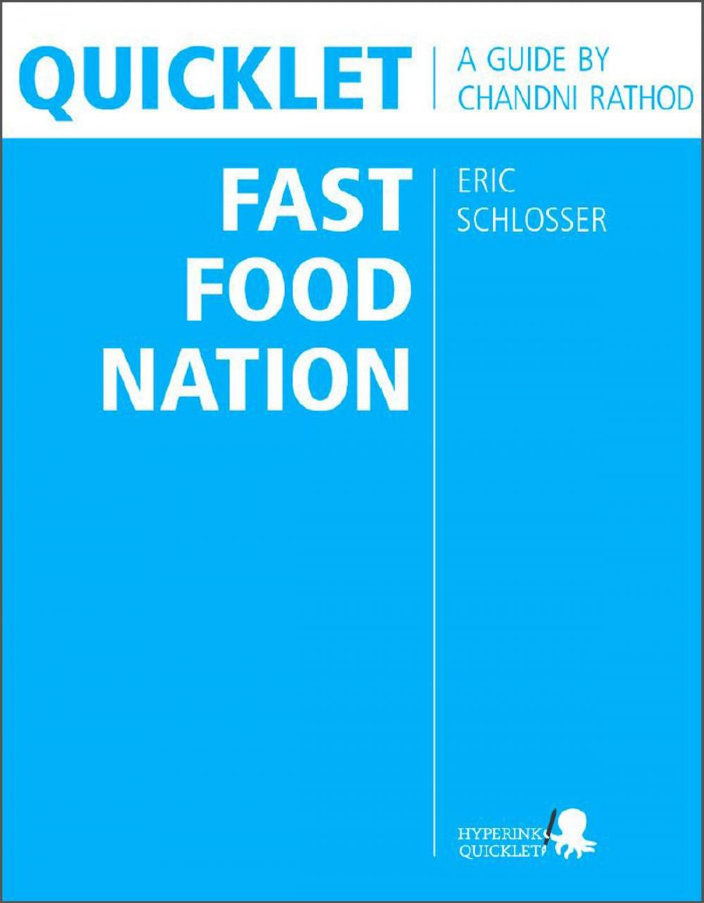 Big bigCover of Quicklet on Eric Schlosser's Fast Food Nation