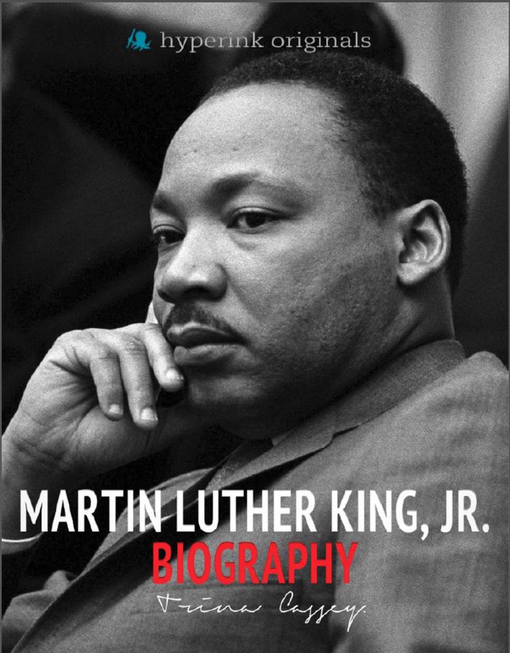 Big bigCover of Biography of Martin Luther King, Jr.