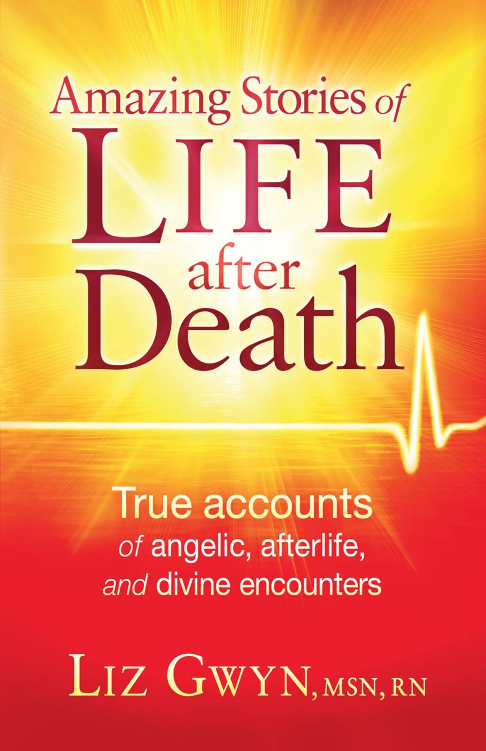 Big bigCover of Amazing Stories of Life After Death