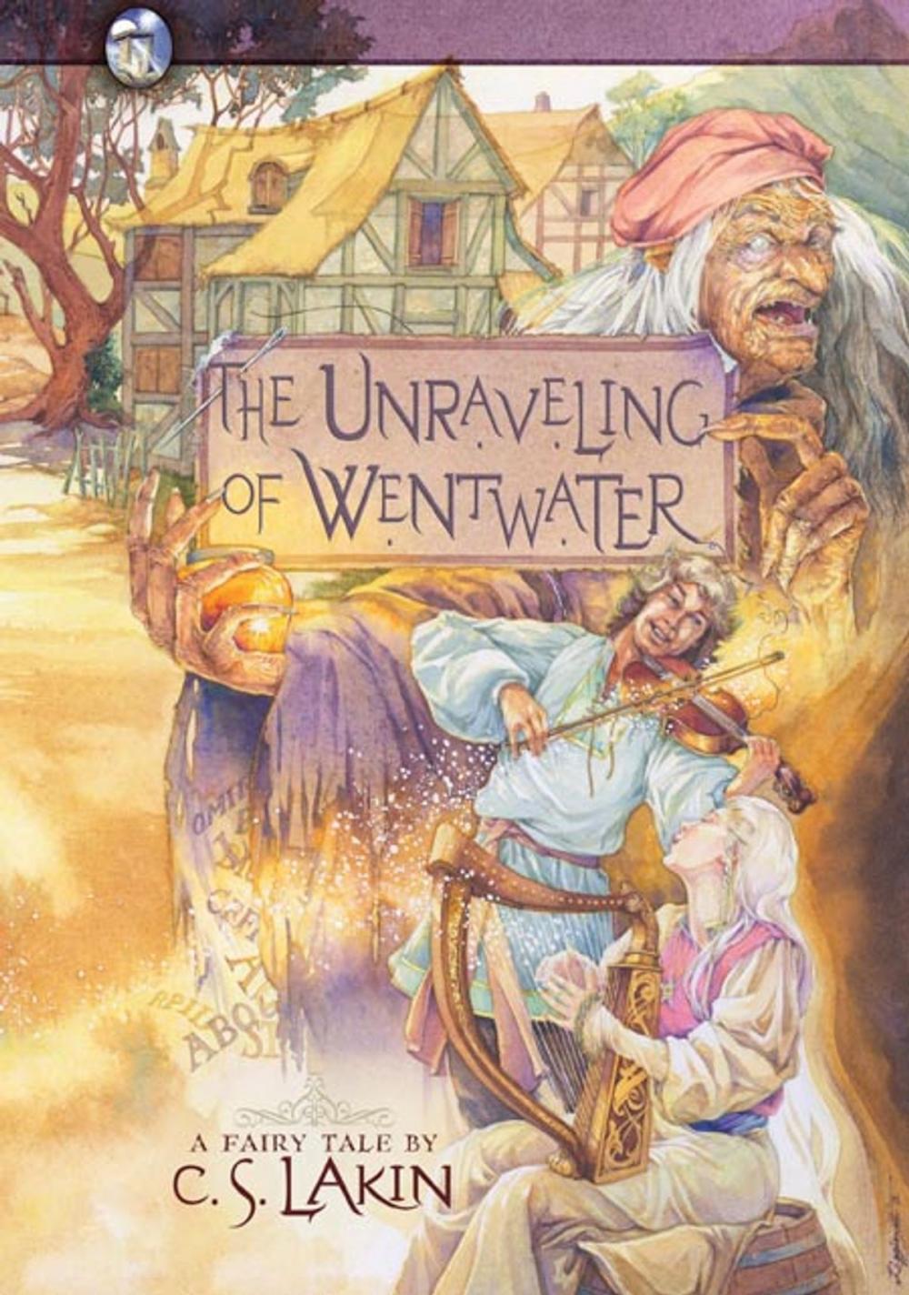 Big bigCover of The Unraveling of Wentwater