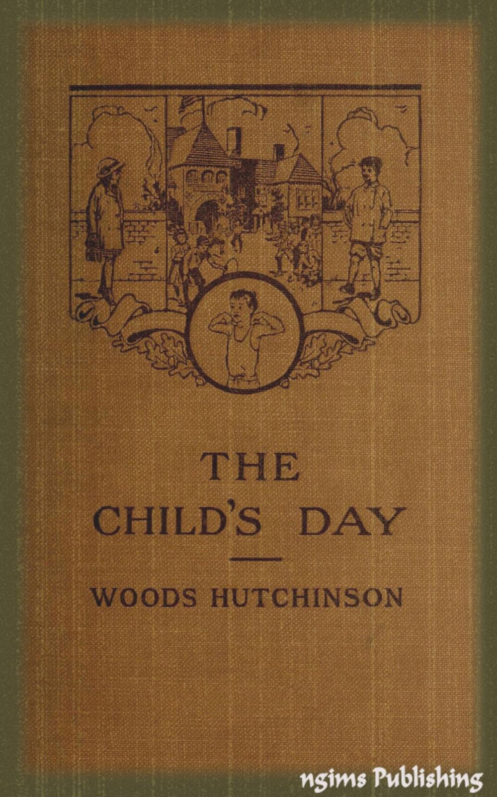 Big bigCover of The Child's Day (Illustrated + Audiobook Download Link + Active TOC)