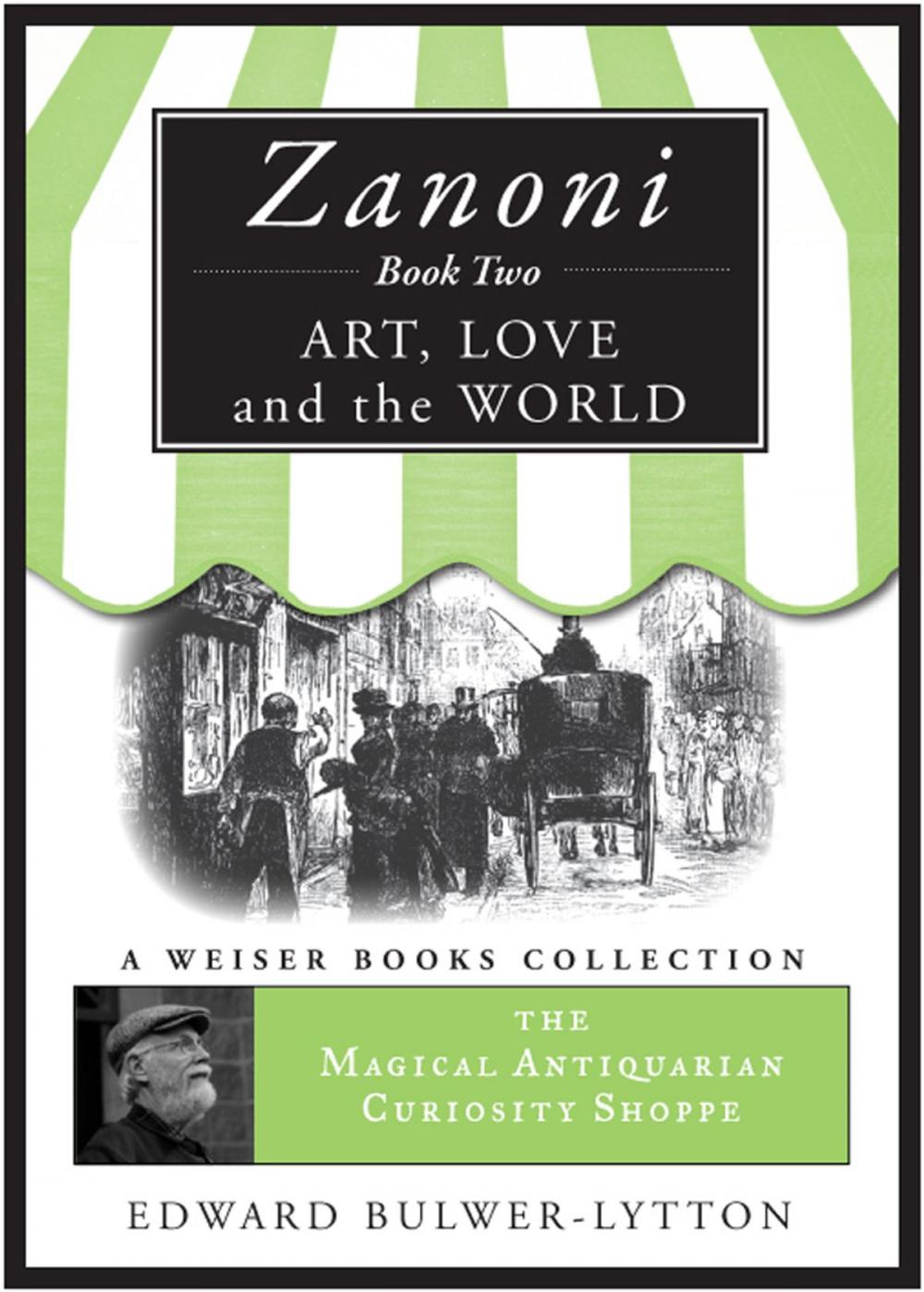 Big bigCover of Zanoni Book Two: Art, Love, and the World