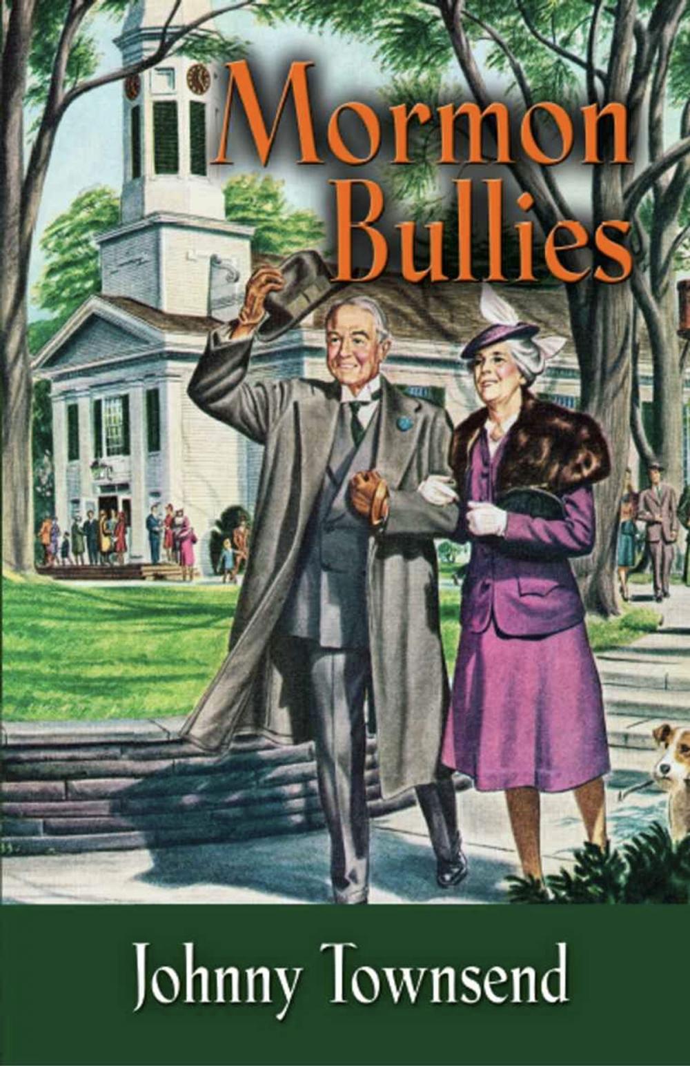 Big bigCover of Mormon Bullies