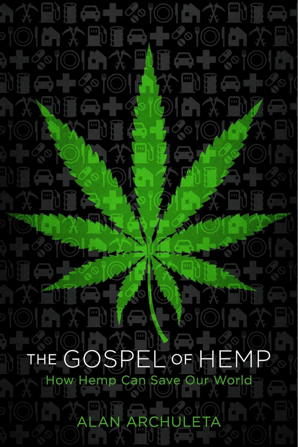 Big bigCover of The Gospel of Hemp