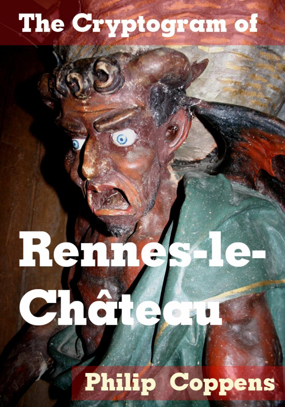 Big bigCover of The Cryptogram of Rennes-le-Chateau