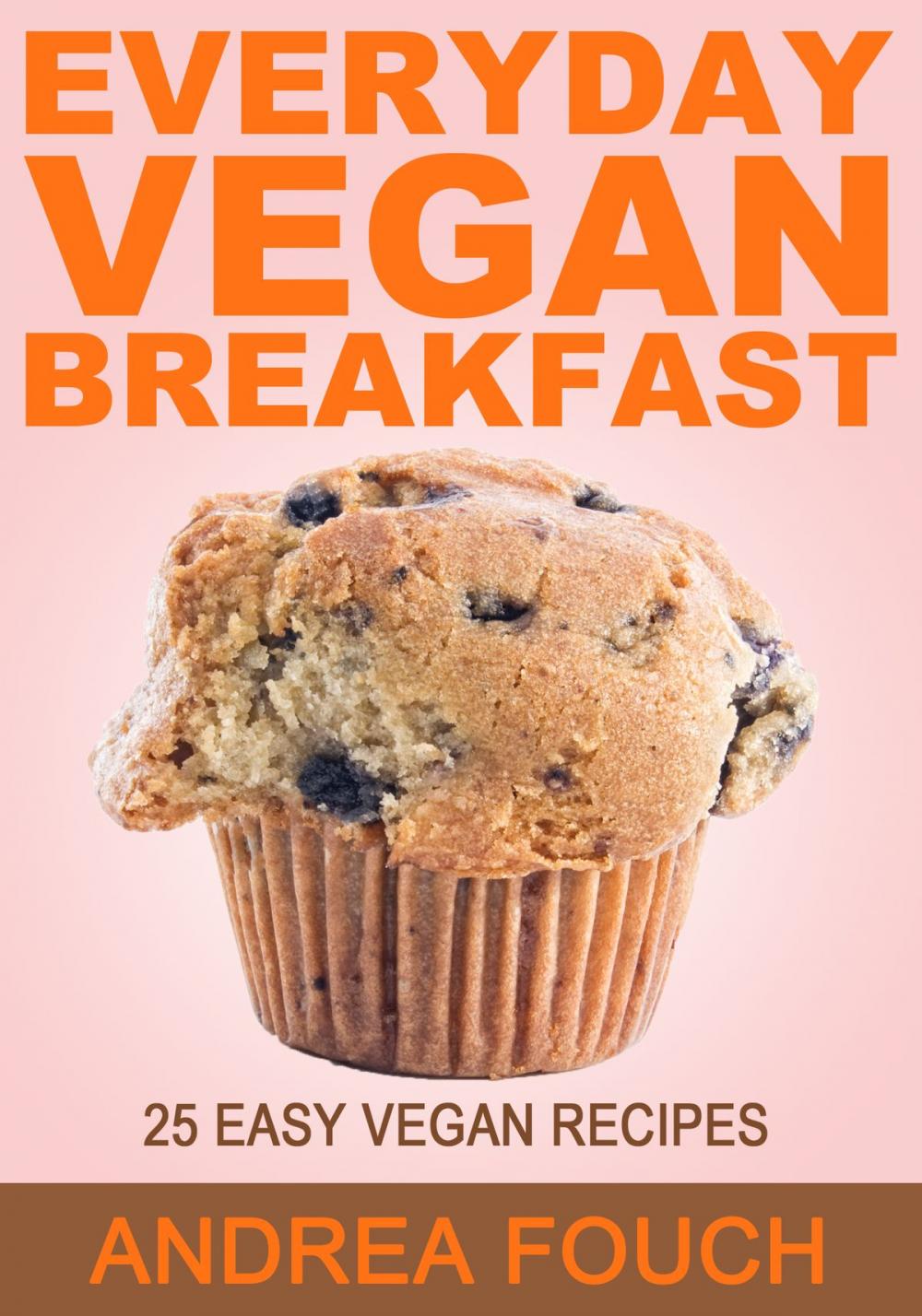 Big bigCover of Everyday Vegan Breakfast