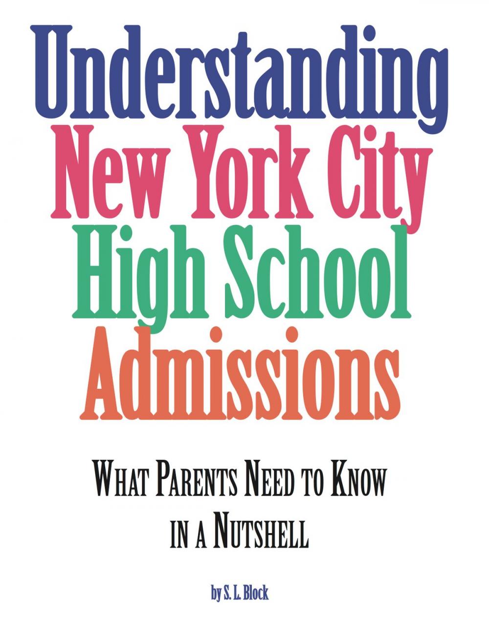 Big bigCover of Understanding New York City High School Admissions