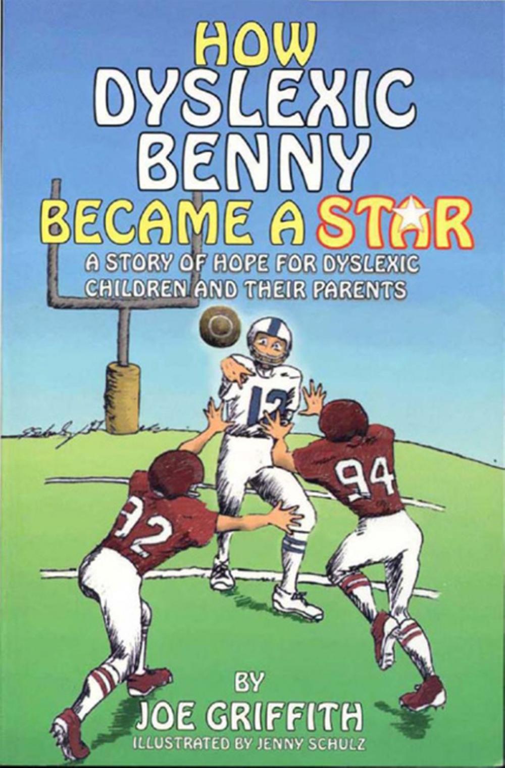 Big bigCover of How Dyslexic Benny Became A Star