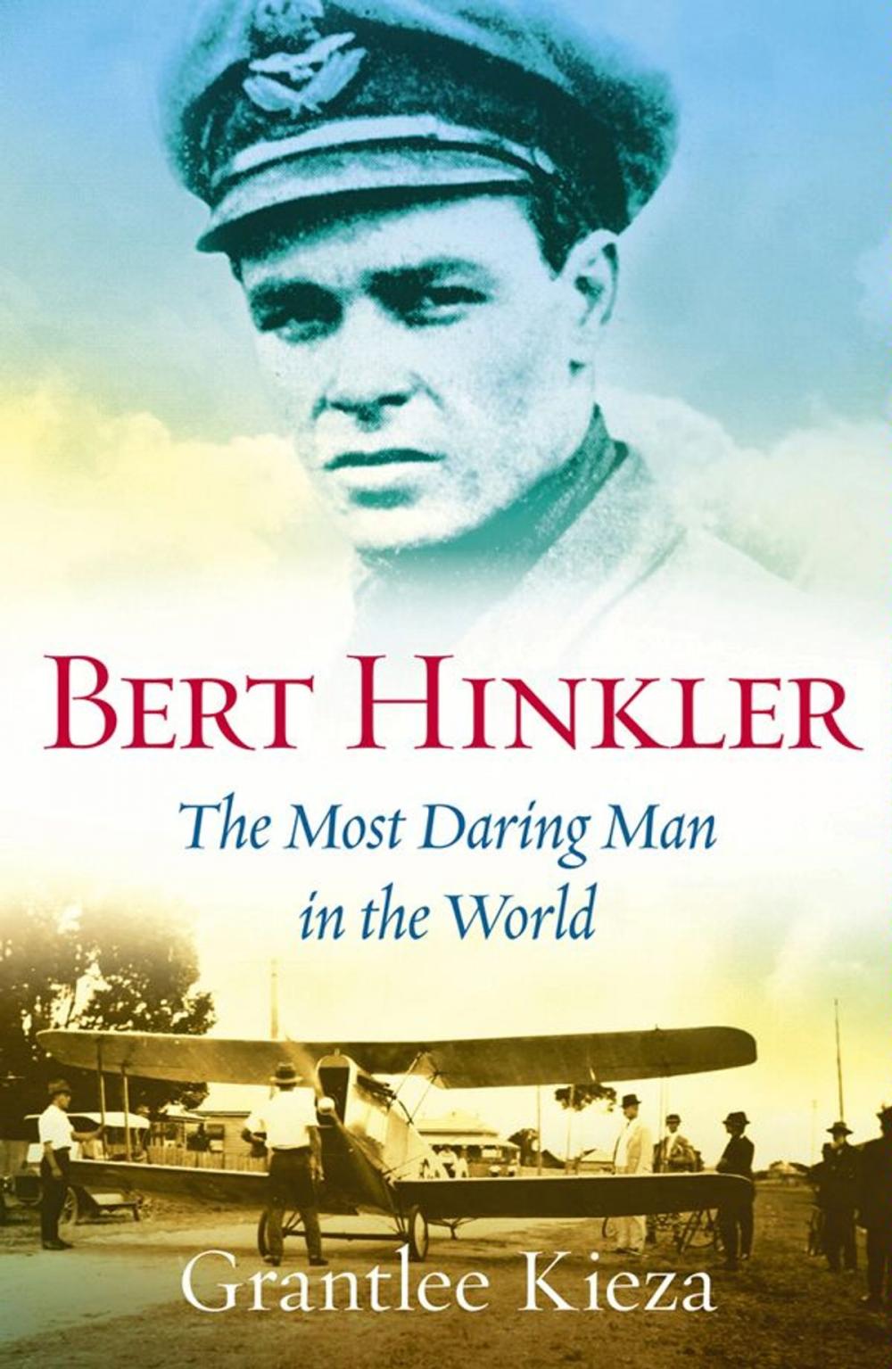 Big bigCover of Bert Hinkler