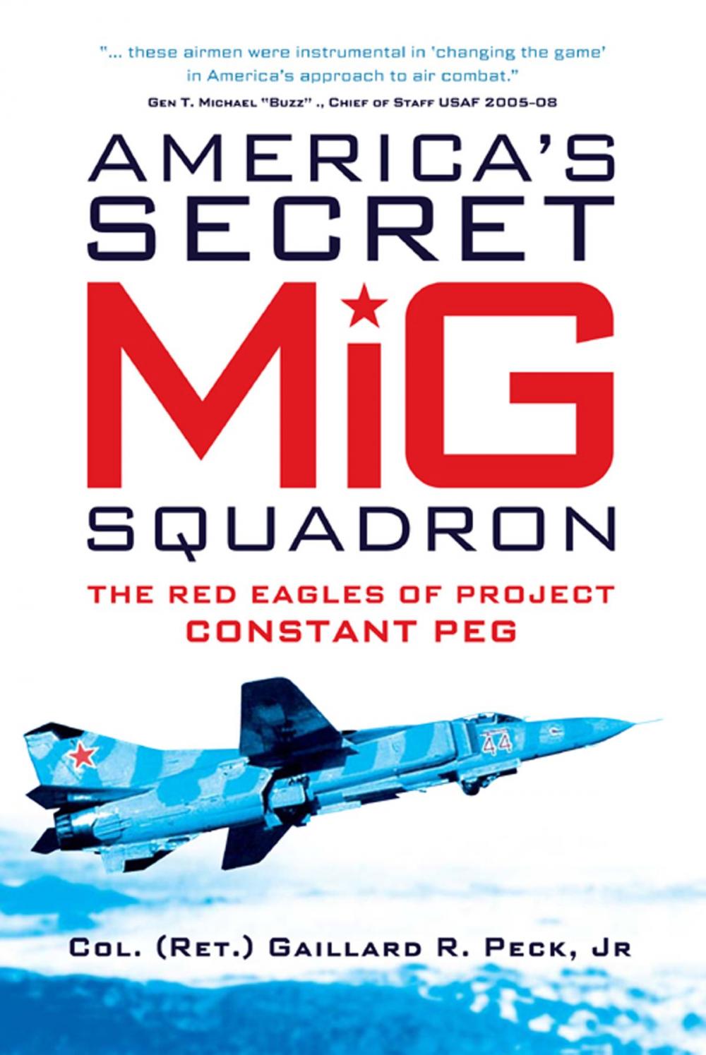 Big bigCover of America’s Secret MiG Squadron