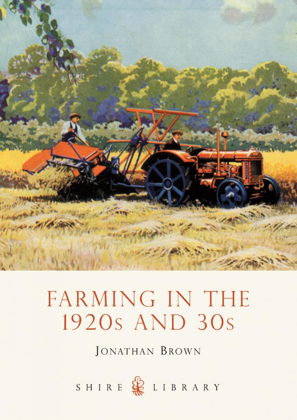 Big bigCover of Farming in the 1920s and 30s