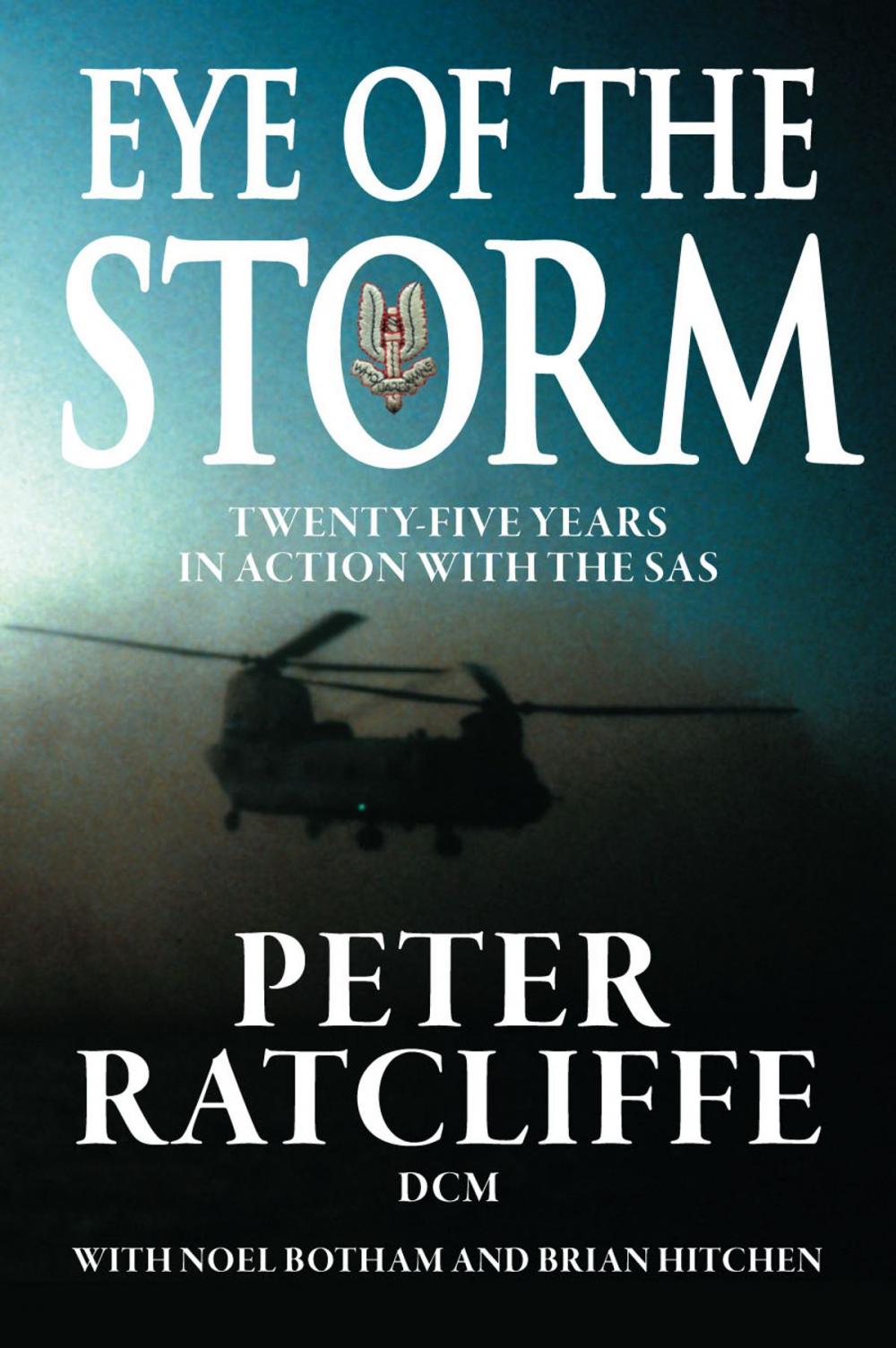 Big bigCover of Eye of the Storm: 25 Years in Action with the SAS