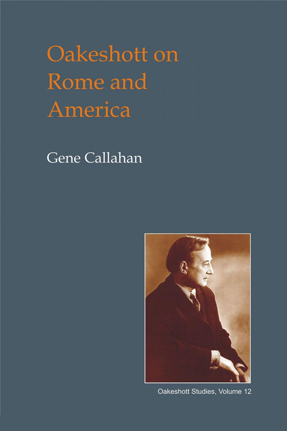 Big bigCover of Oakeshott on Rome and America