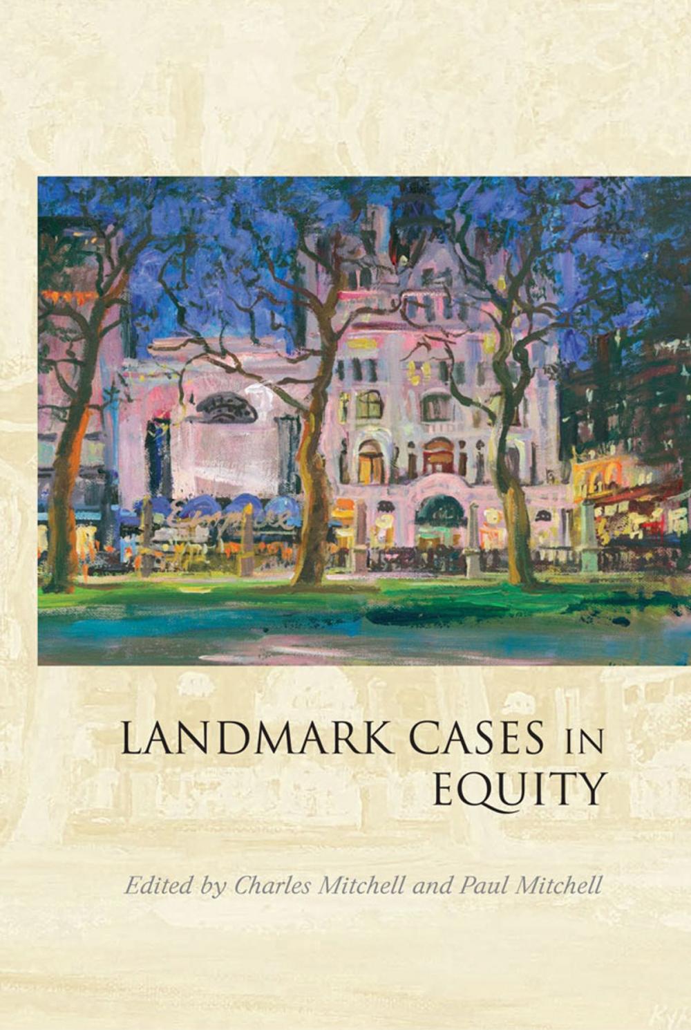 Big bigCover of Landmark Cases in Equity