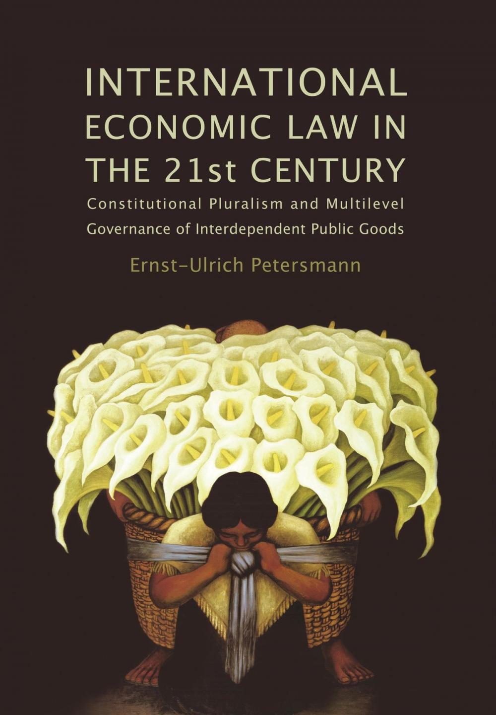 Big bigCover of International Economic Law in the 21st Century