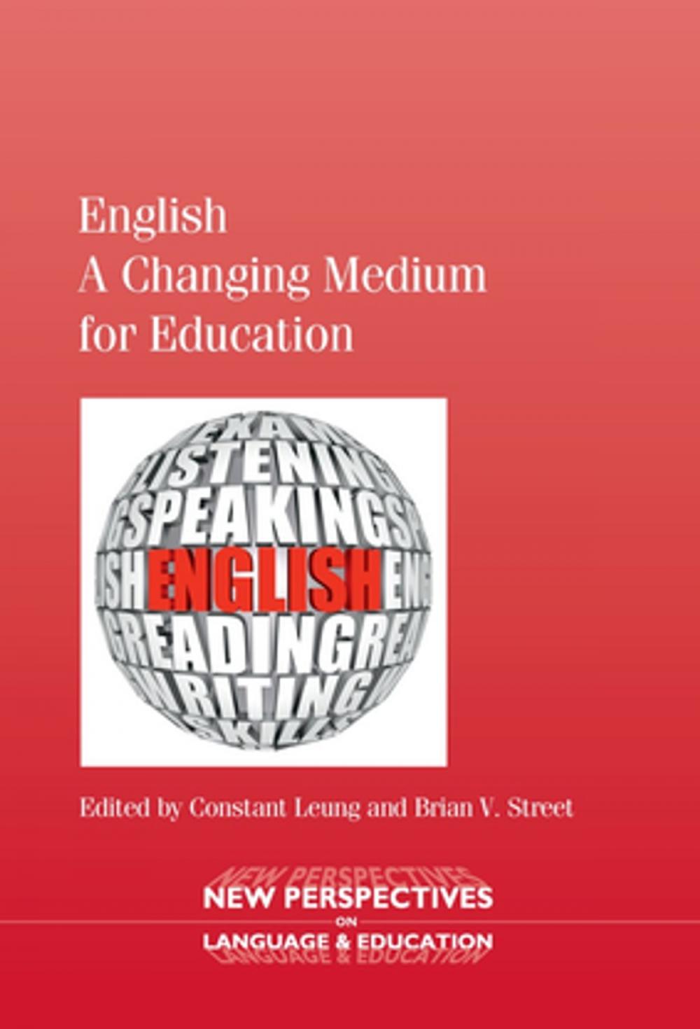 Big bigCover of English - A Changing Medium for Education