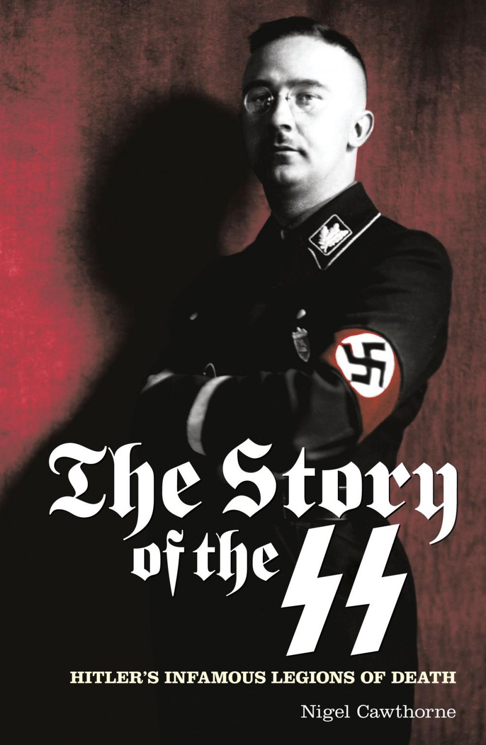 Big bigCover of The Story of the SS