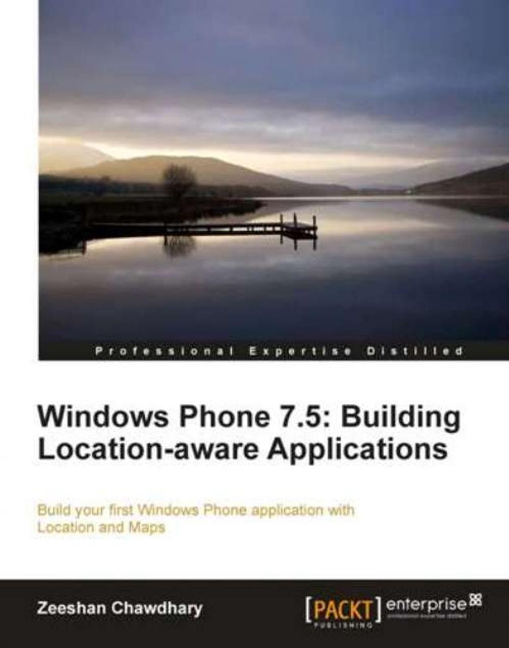 Big bigCover of Windows Phone 7.5: Building Location Aware Applications