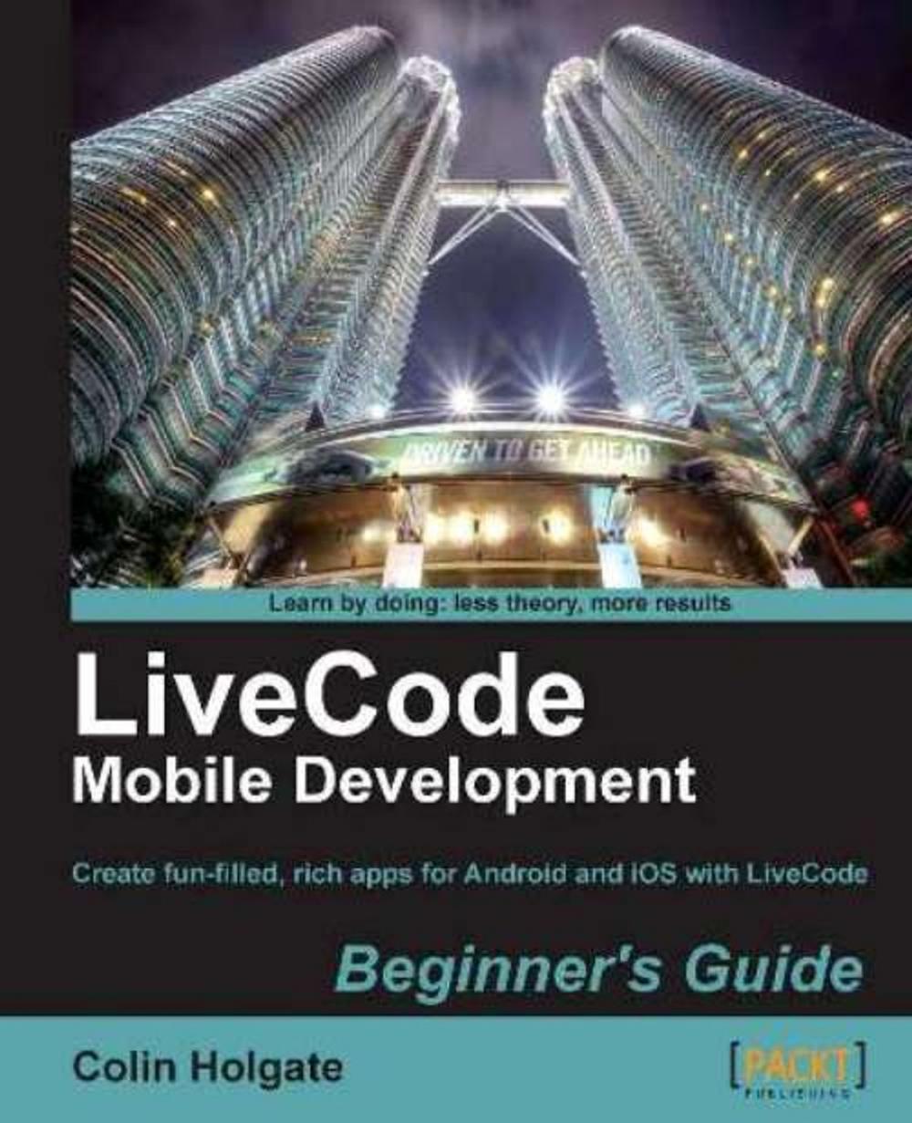 Big bigCover of LiveCode Mobile Development Beginner's Guide