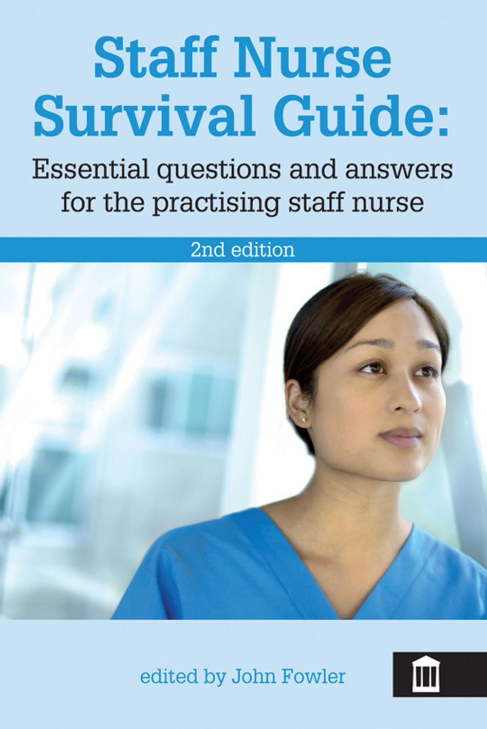 Big bigCover of Staff Nurse Survival Guide