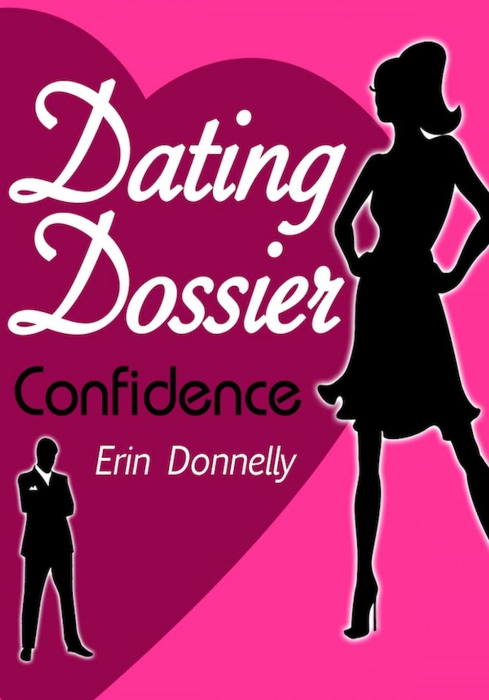 Big bigCover of Dating Dossier: Confidence