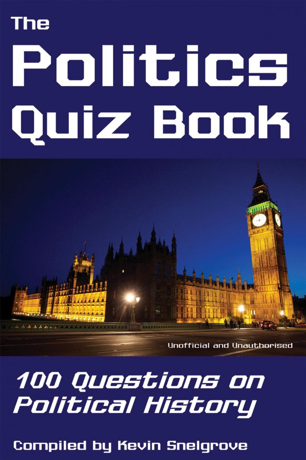 Big bigCover of The Politics Quiz Book