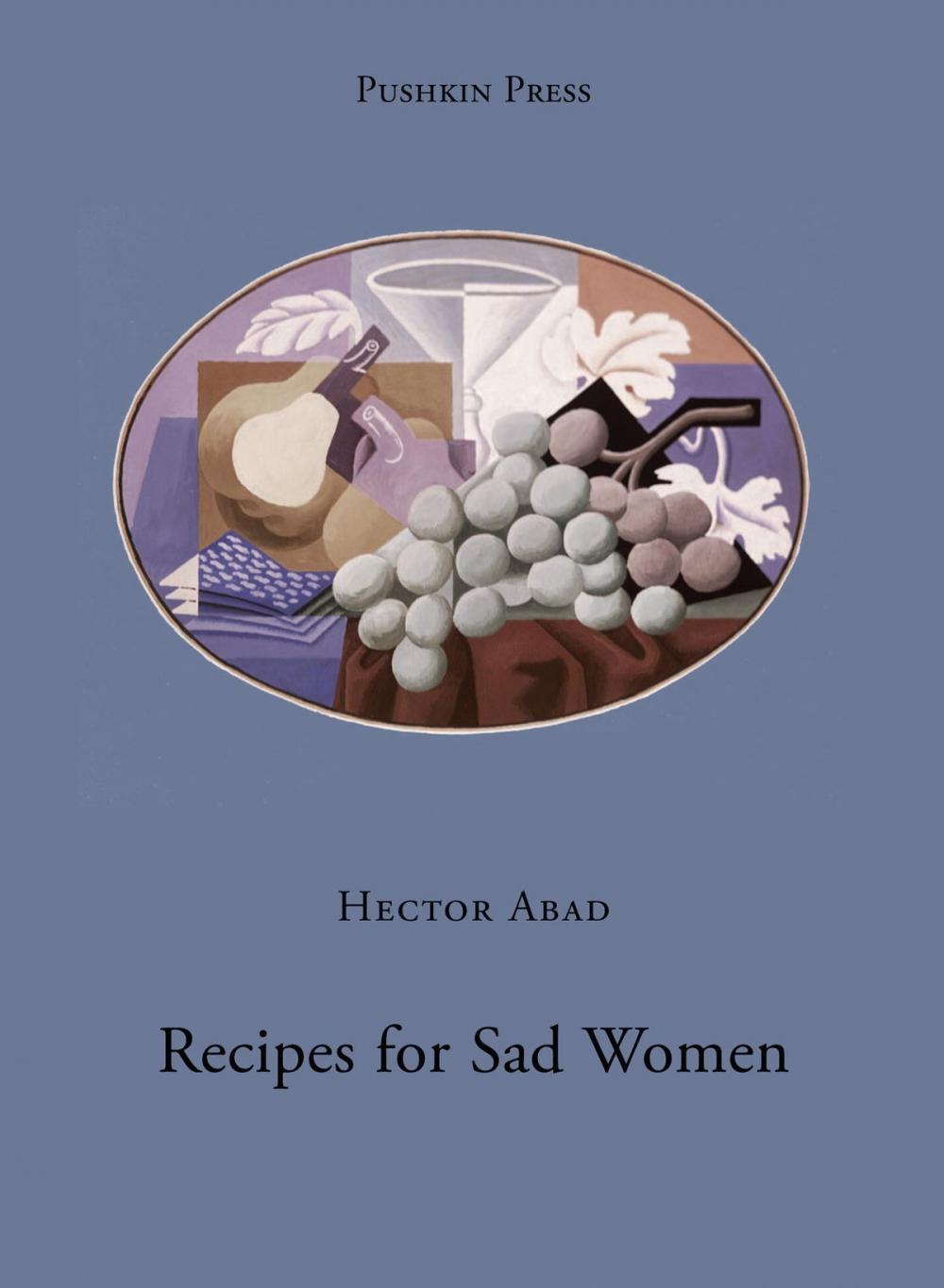 Big bigCover of Recipes for Sad Women