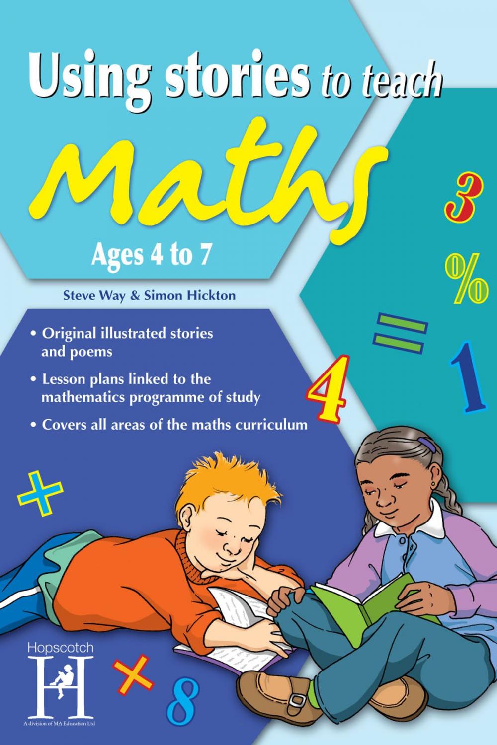 Big bigCover of Using Stories to Teach Maths Ages 4 to 7