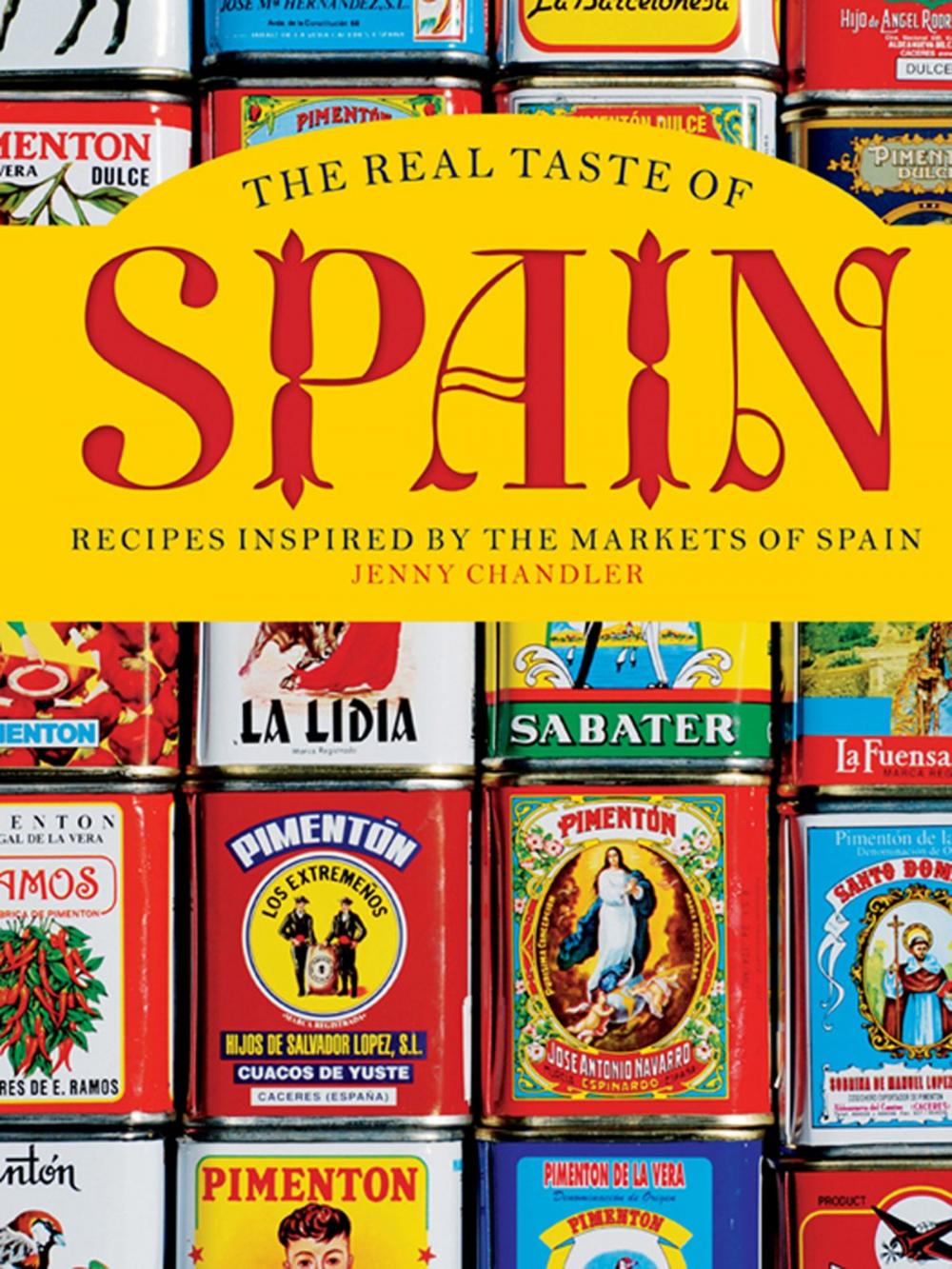 Big bigCover of The Real Taste of Spain