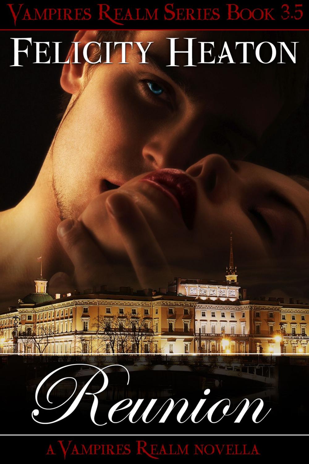 Big bigCover of Reunion (Vampires Realm Romance Series #3.5)